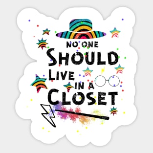 No One Should Live In A Closed LGBT Gay Pride Sticker